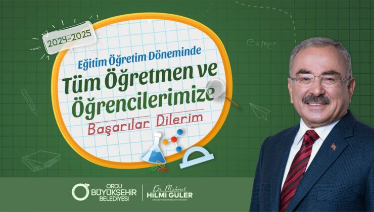 Başkan Güler’den 2024-2025 eğitim öğretim yılı mesajı