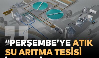 Perşembe’ye atık su arıtma tesisi kurulacak