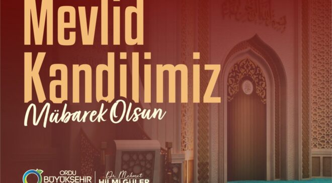 Başkan Güler’den Mevlid Kandili mesajı
